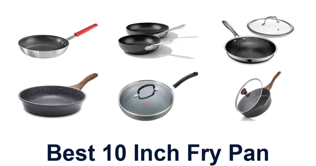 Best 10 Inch Fry Pans: Top 10 Picks! best 10 inch fry pan