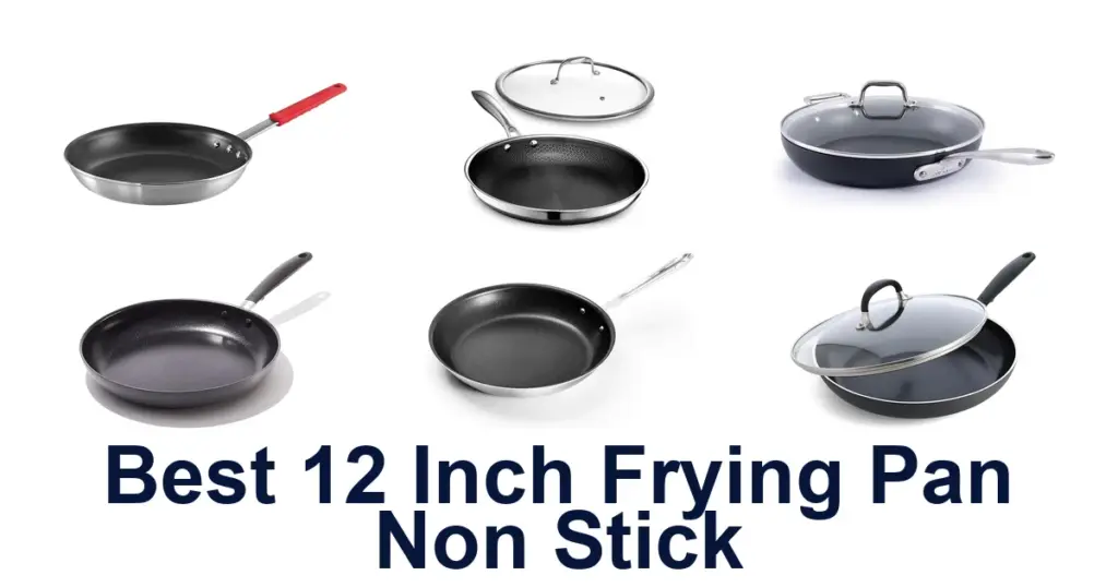 Best 10 Non-Stick 12-Inch Frying Pans best 12 inch frying pan non stick