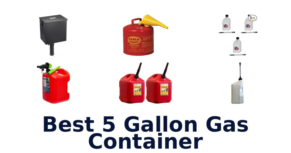 best 5 gallon gas container