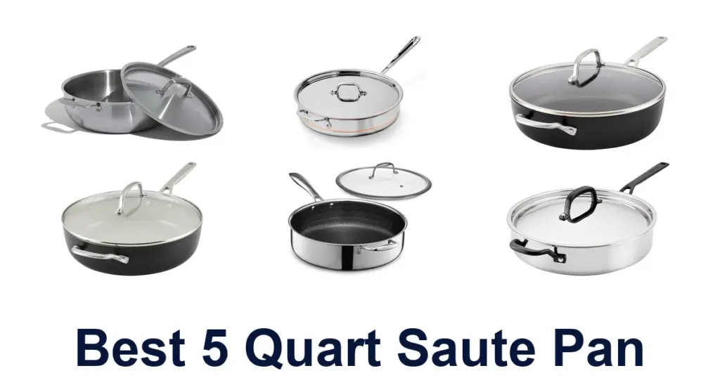 BEST 5 Quart Saute Pans: Top 10 Picks best 5 quart saute pan