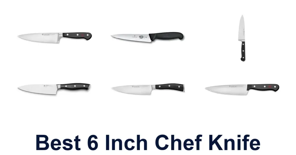 best 6 inch chef knife