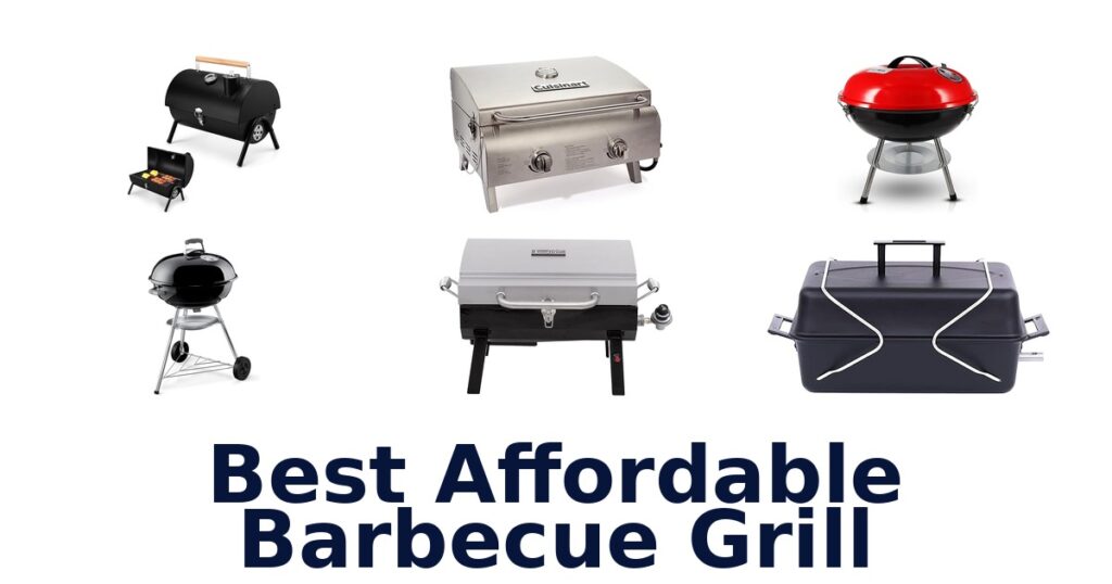 best affordable barbecue grill