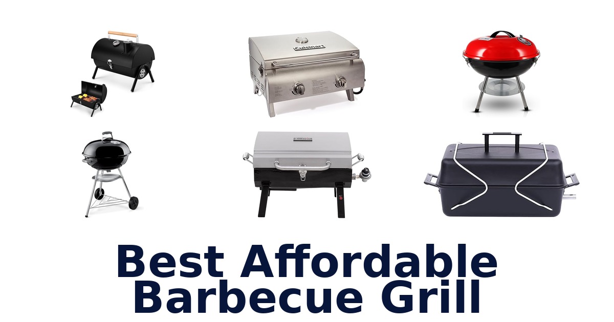 best affordable barbecue grill