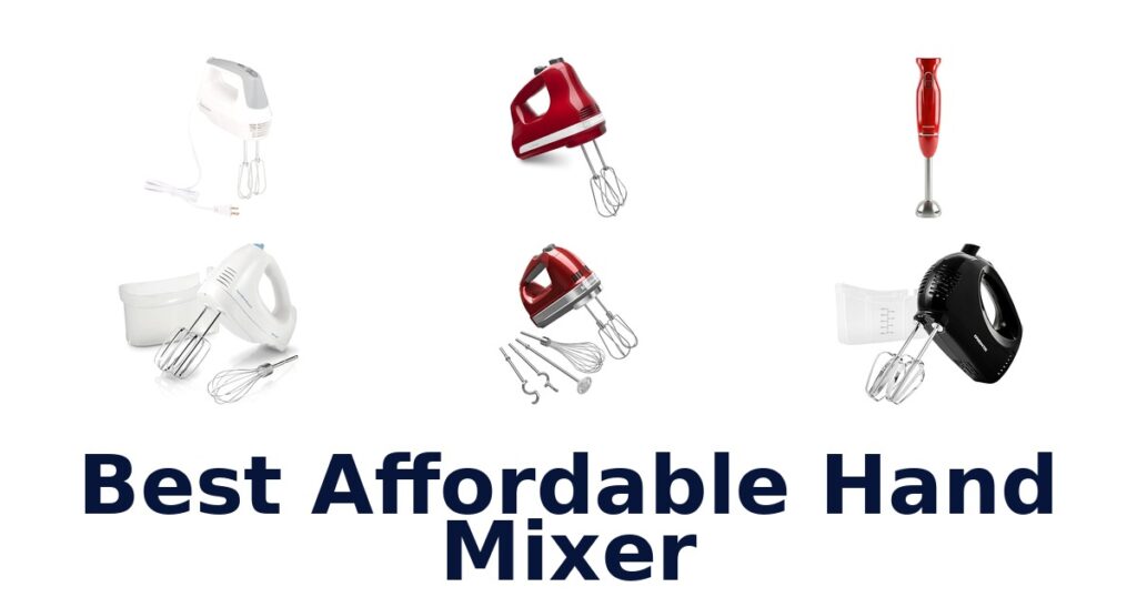 Best Affordable Hand Mixers: Top 10 Picks best affordable hand mixer