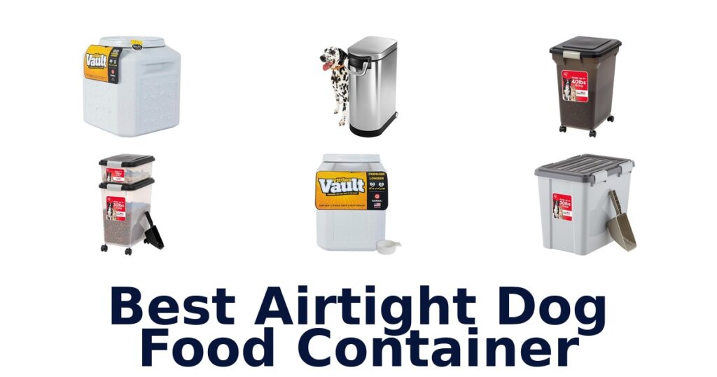 best airtight dog food container