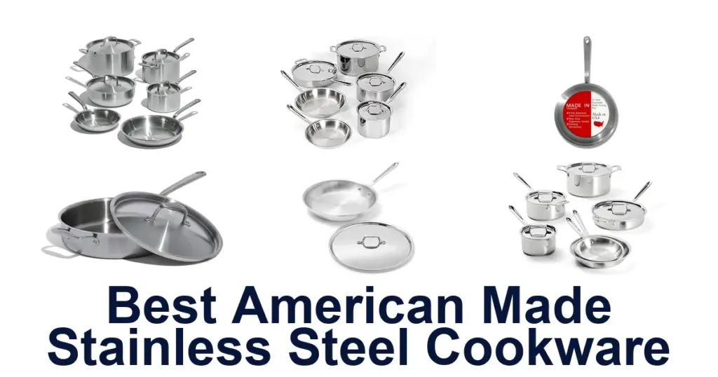 Best American Made Stainless Steel Cookware: Top 10 Picks best american made stainless steel cookware