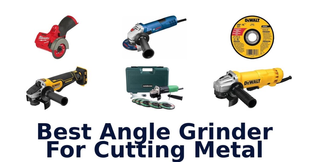 best angle grinder for cutting metal