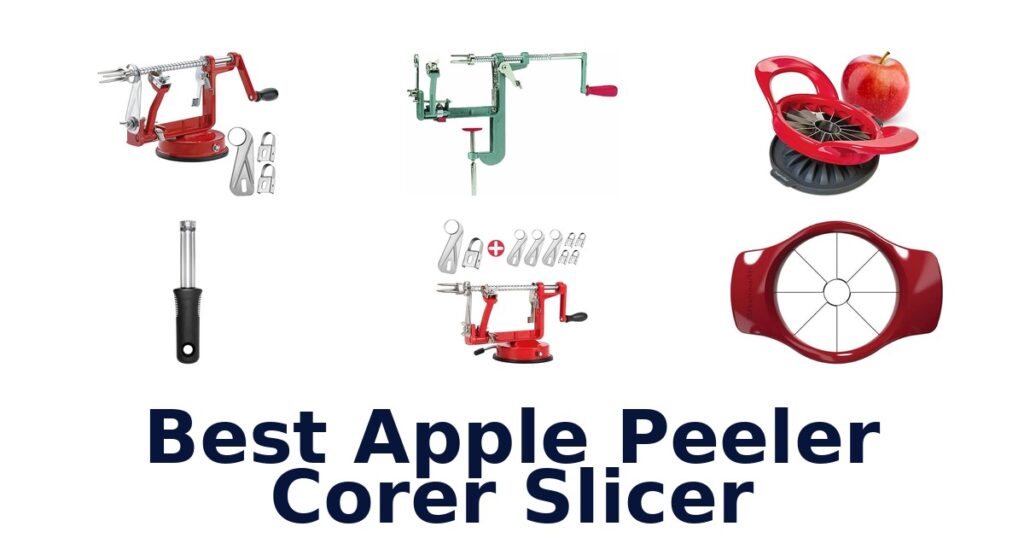 best apple peeler corer slicer