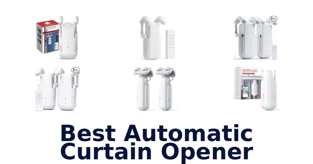 Best Automatic Curtain Openers: Top 10 Picks for 2026 best automatic curtain opener