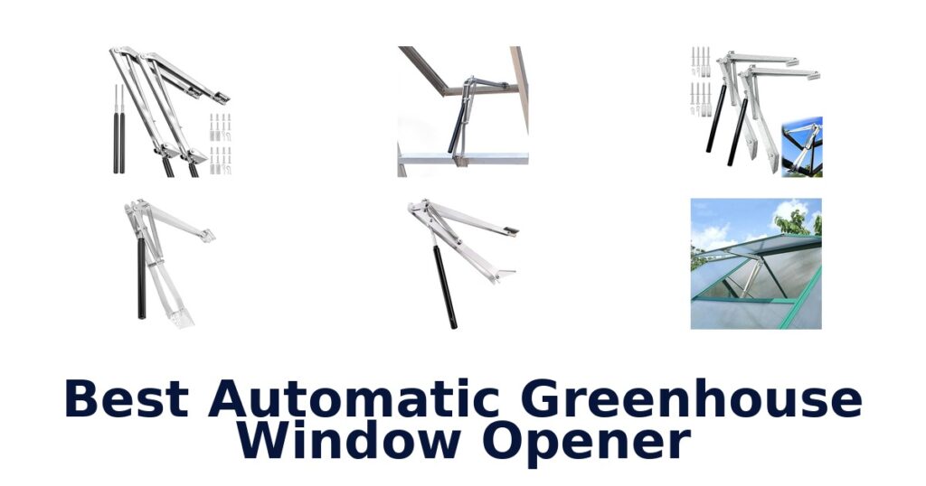 BEST Automatic Greenhouse Vent Openers: Top 10 Picks best automatic greenhouse window opener