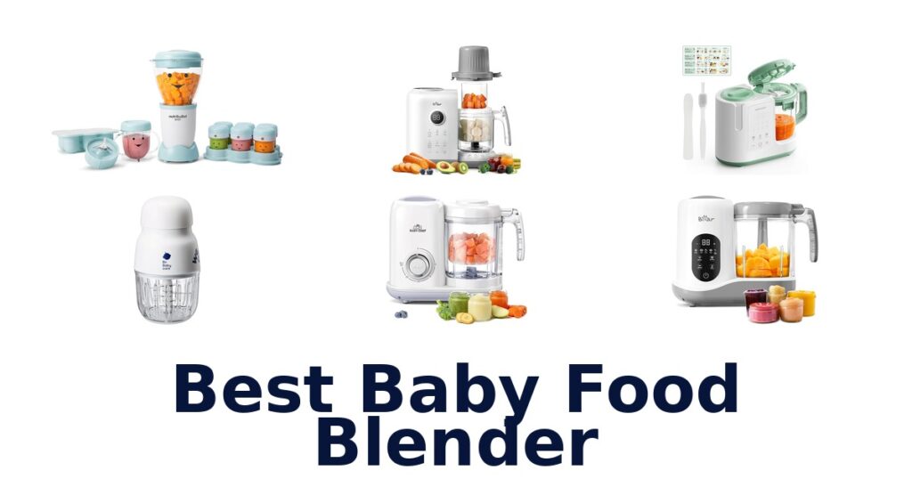 best baby food blender