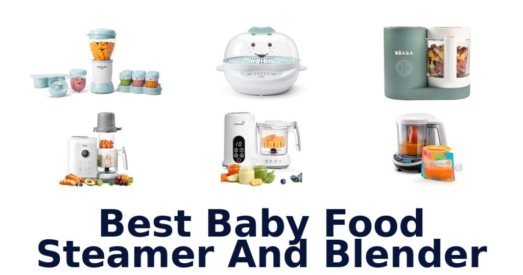best baby food steamer and blender