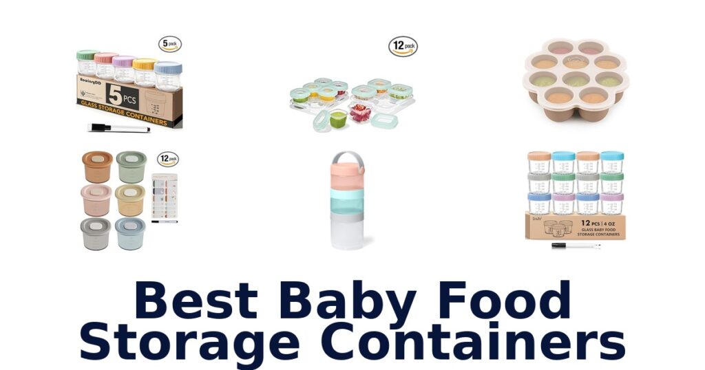 best baby food storage containers