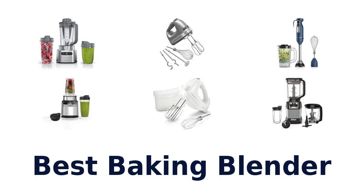 best baking blender