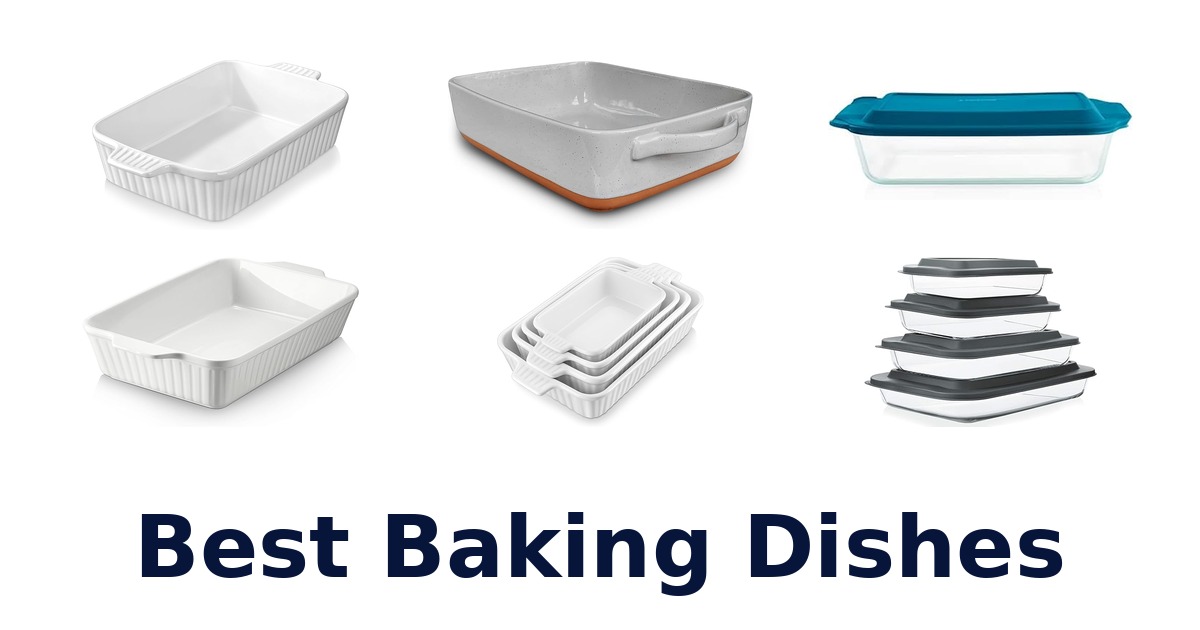 best baking dishes