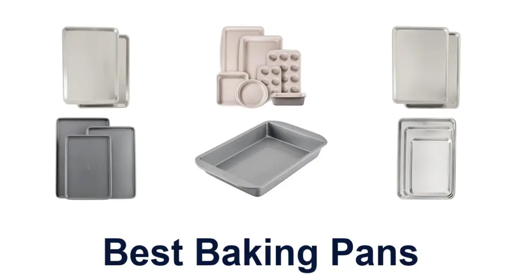 10 BEST Baking Pans: Top Picks for Every Baker best baking pans