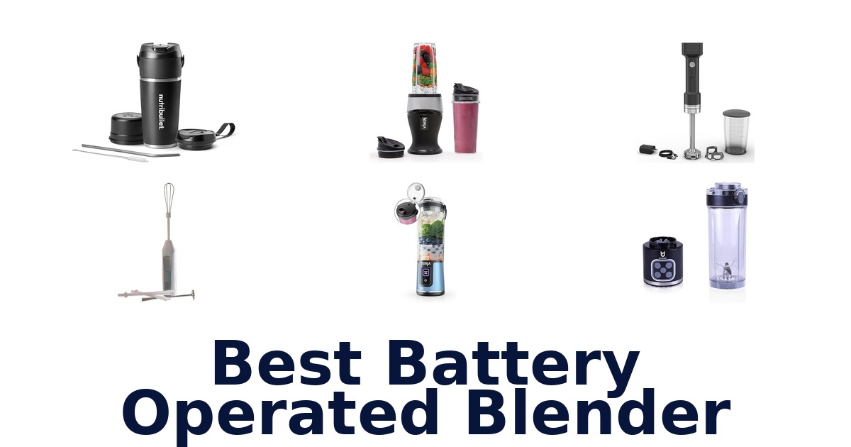 best battery operated blender