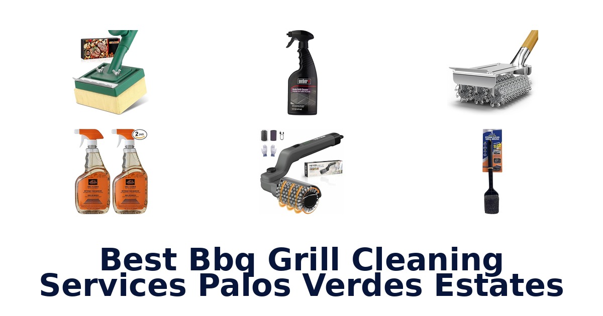 best bbq grill cleaning services palos verdes estates