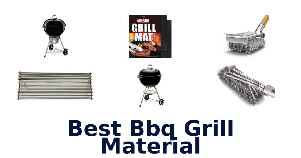 best bbq grill material