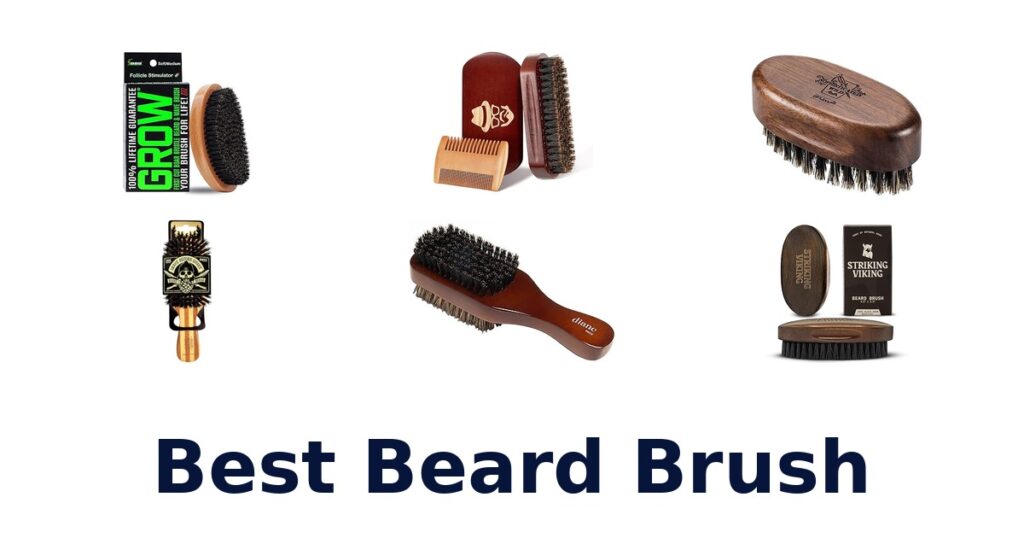 Best Beard Brushes for Perfect Styling best beard brush