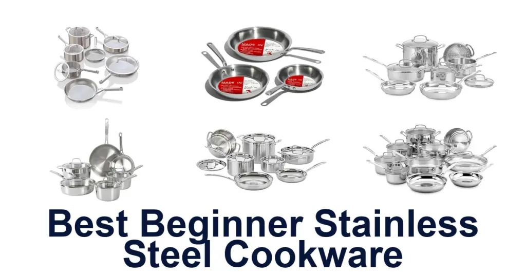 10 Best Beginner Stainless Steel Cookware Picks best beginner stainless steel cookware