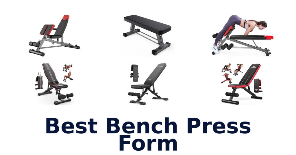 best bench press form