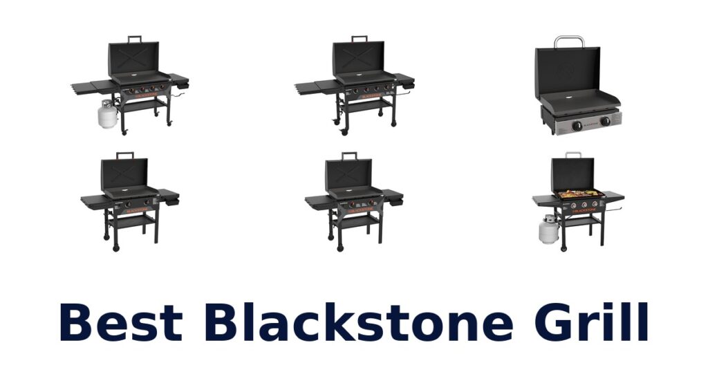 best blackstone grill