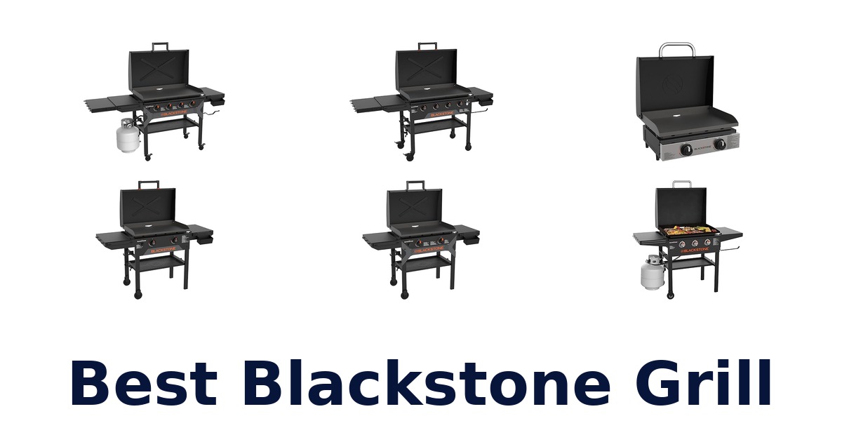 best blackstone grill
