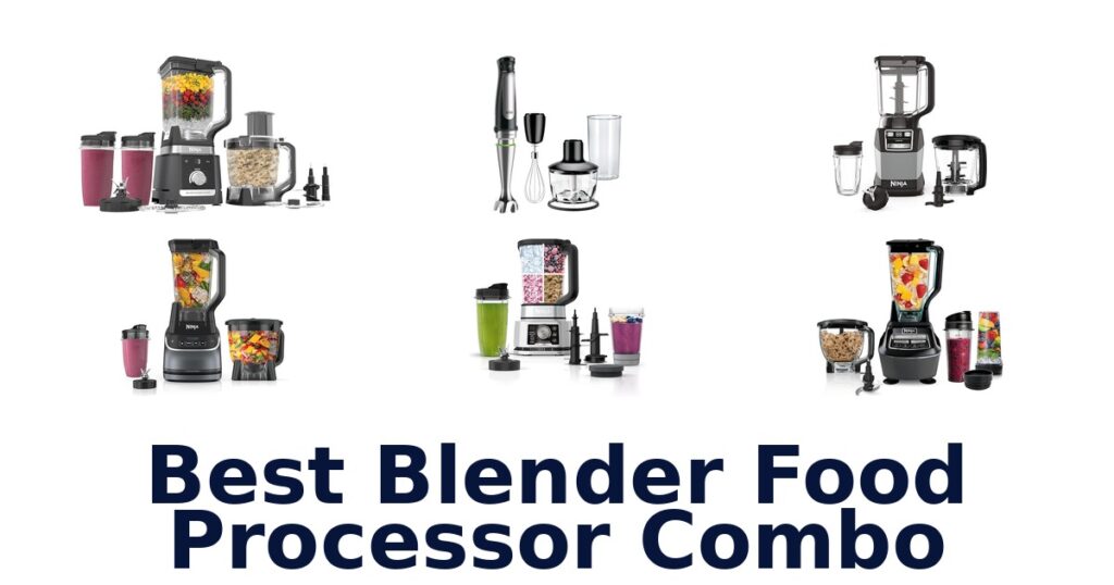 best blender food processor combo