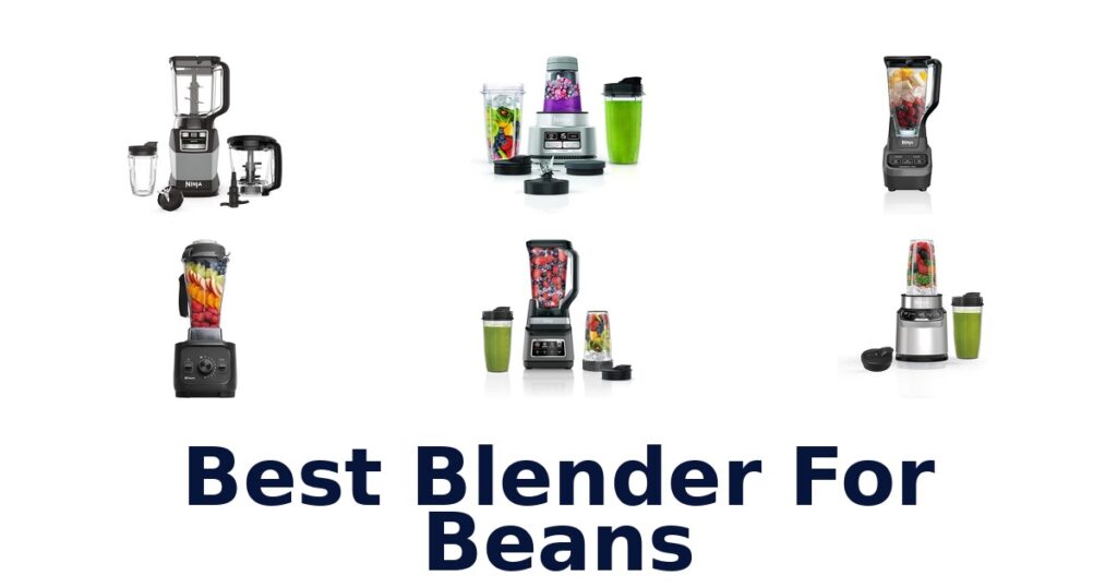 best blender for beans