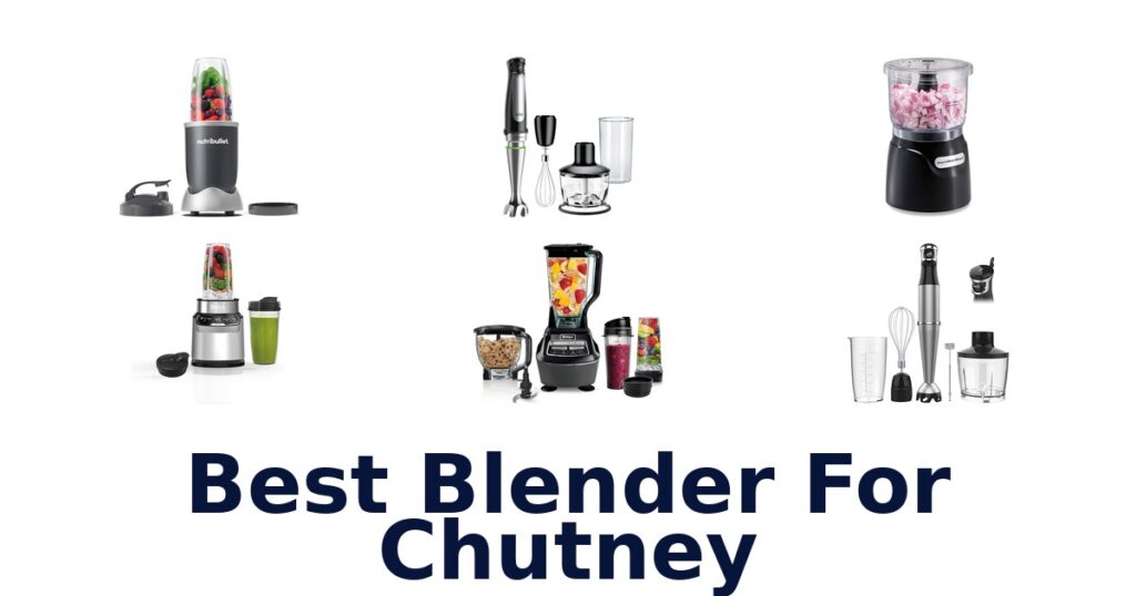 best blender for chutney
