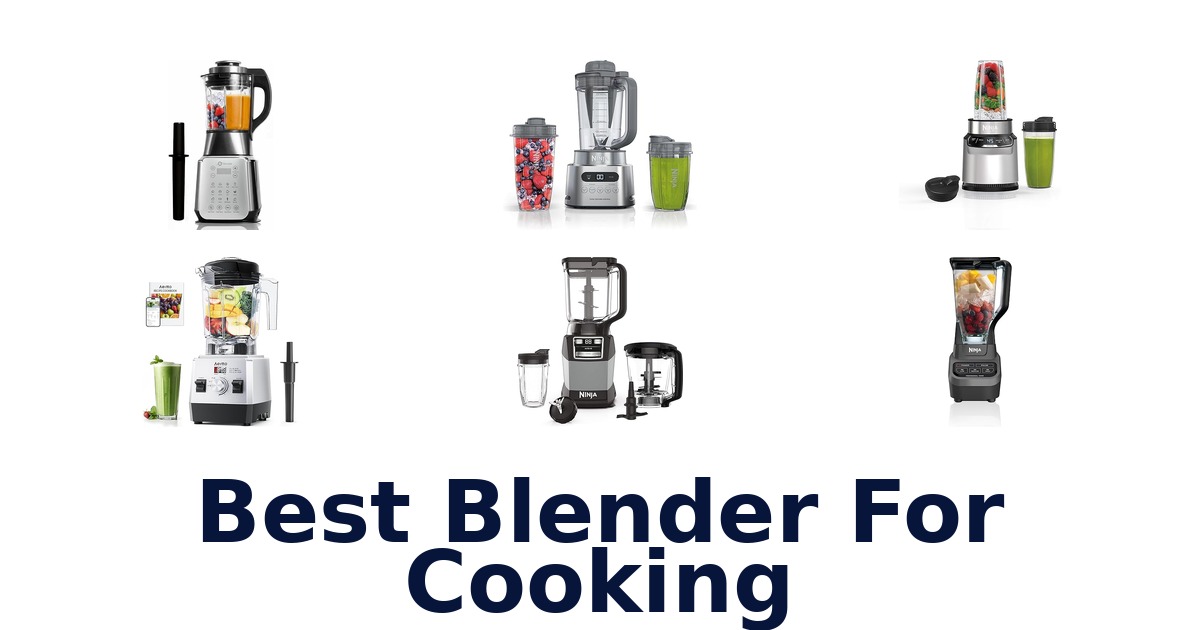 best blender for cooking