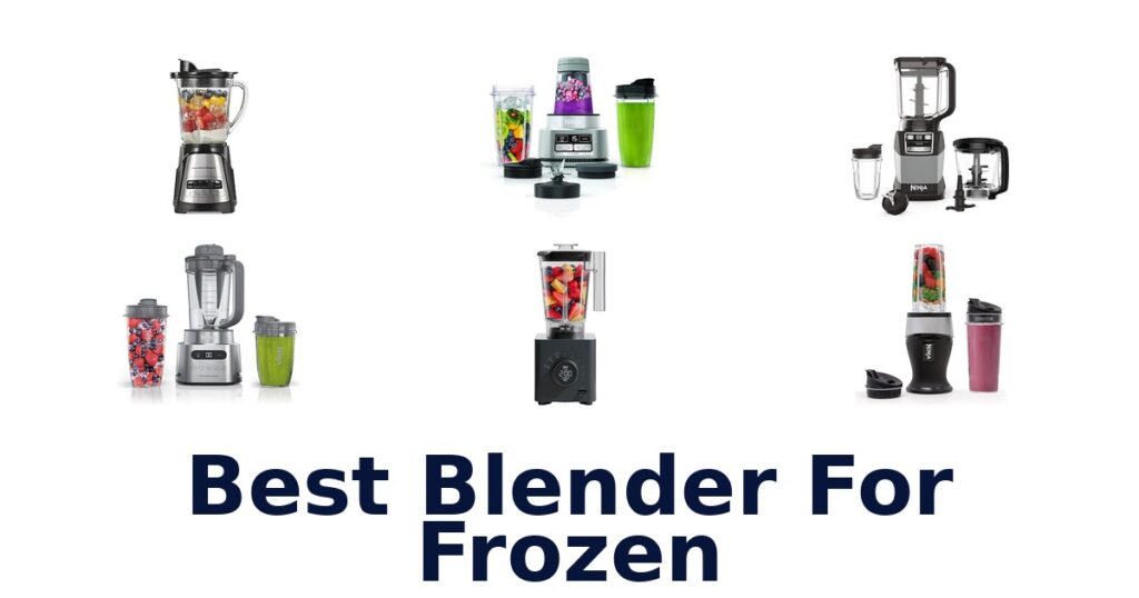 best blender for frozen