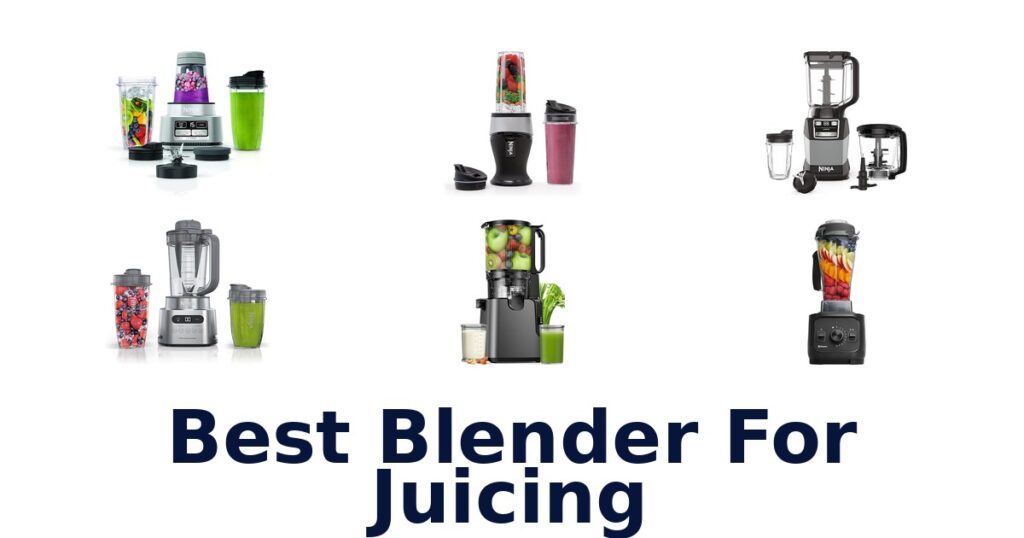 best blender for juicing