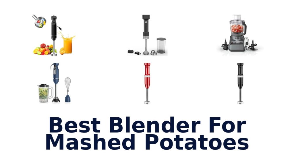 best blender for mashed potatoes