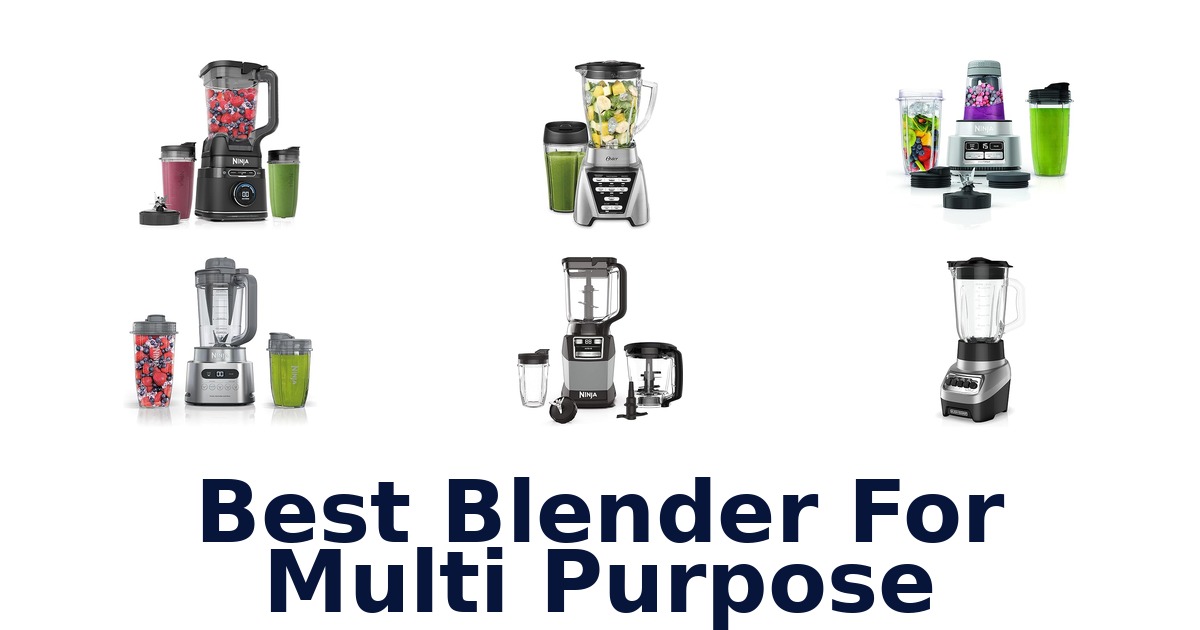best blender for multi purpose