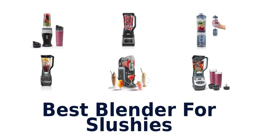 best blender for slushies