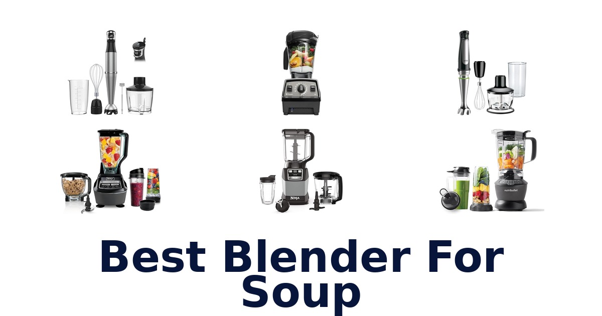 best blender for soup