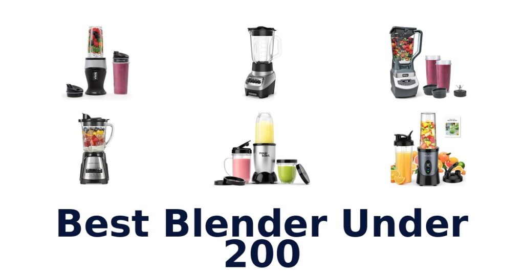 best blender under 200