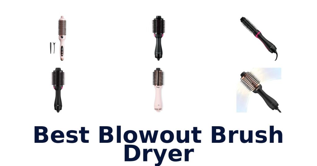 best blowout brush dryer