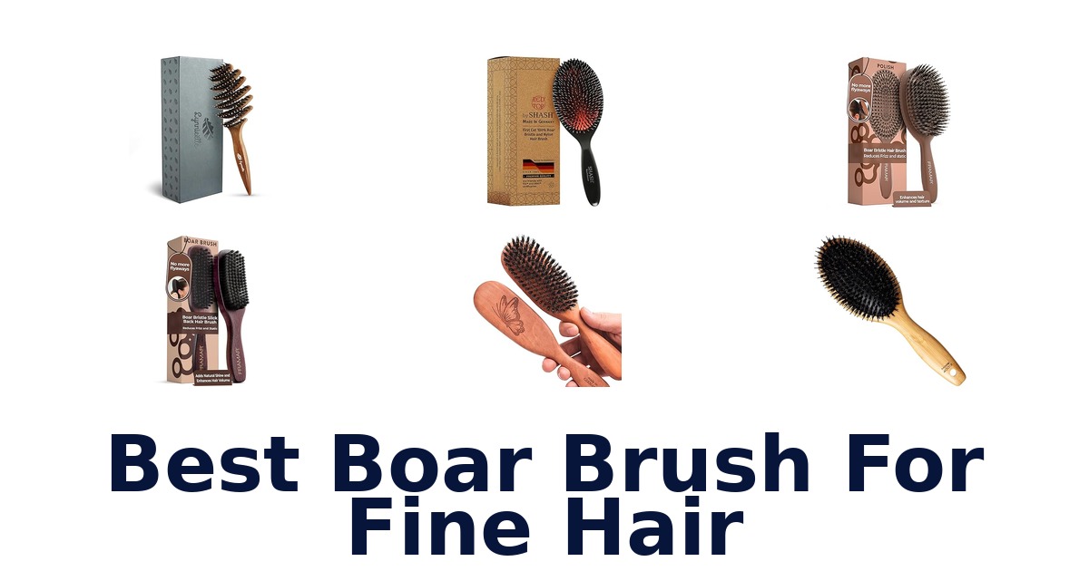 best boar brush for fine hair