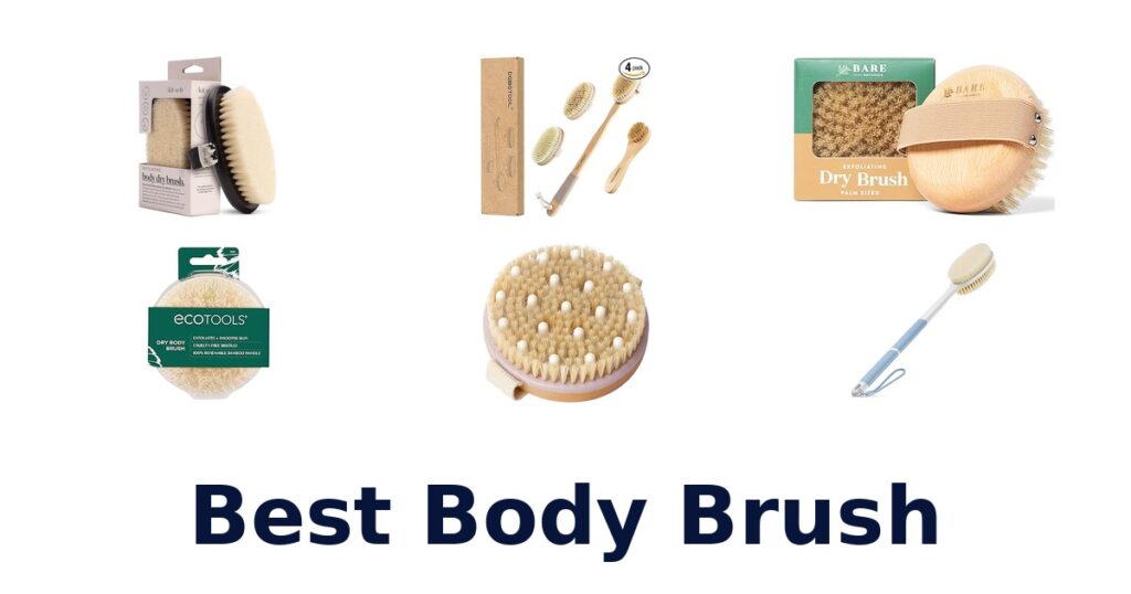 Best Body Brushes: Top 10 Picks for Glowing Skin best body brush