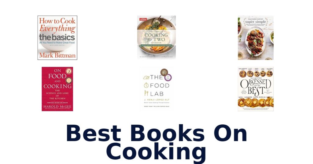 Best Cooking Books: 10 Top Picks best books on cooking