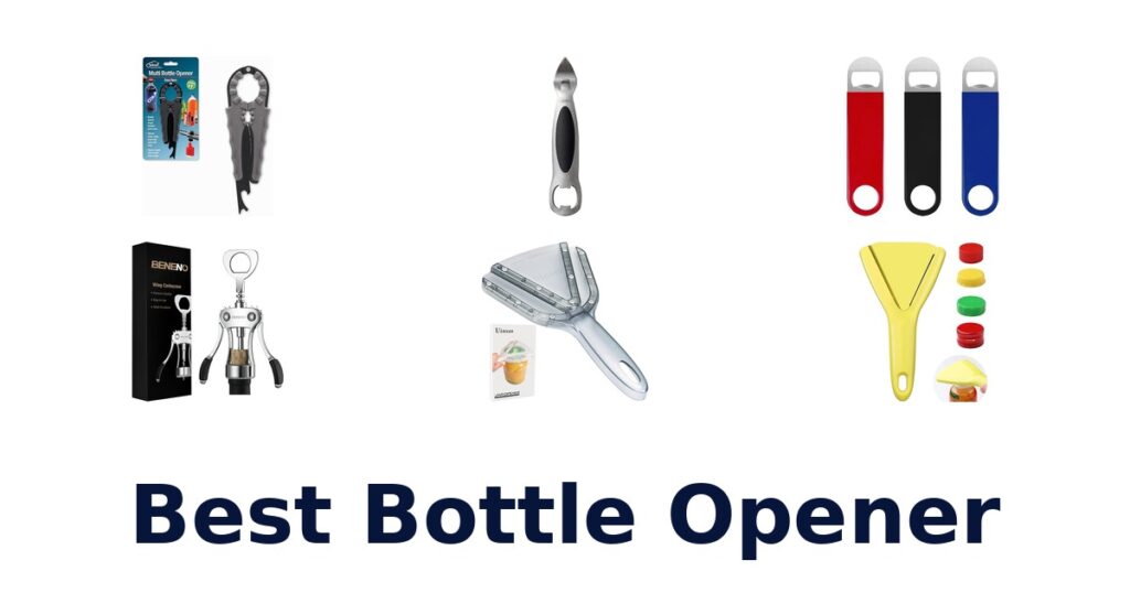 Best Bottle Openers: Top 10 Picks for Every Bar best bottle opener