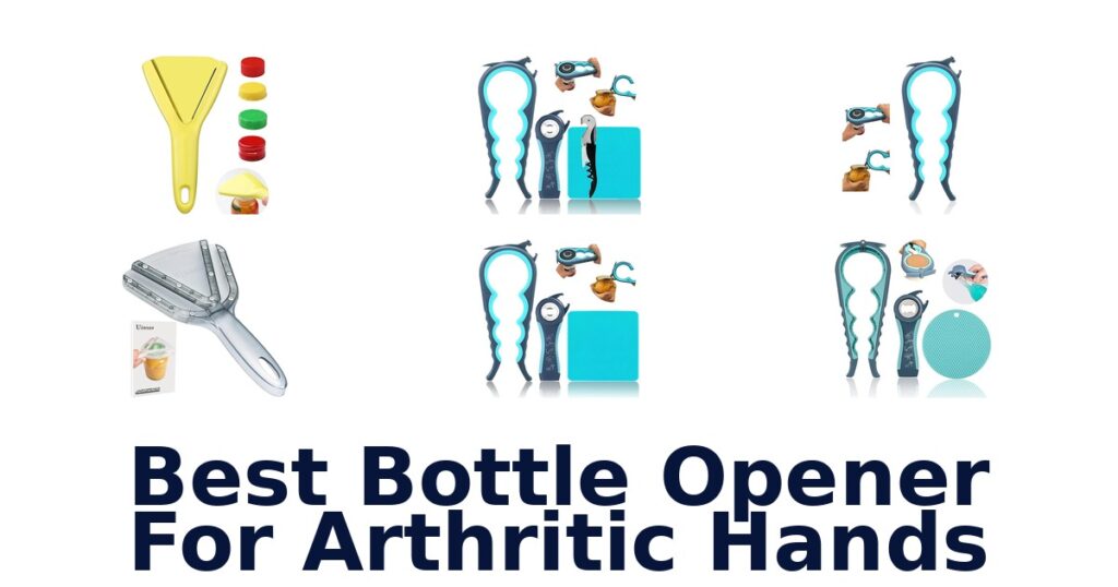 Best Bottle Openers for Arthritic Hands: Top 10 Picks best bottle opener for arthritic hands