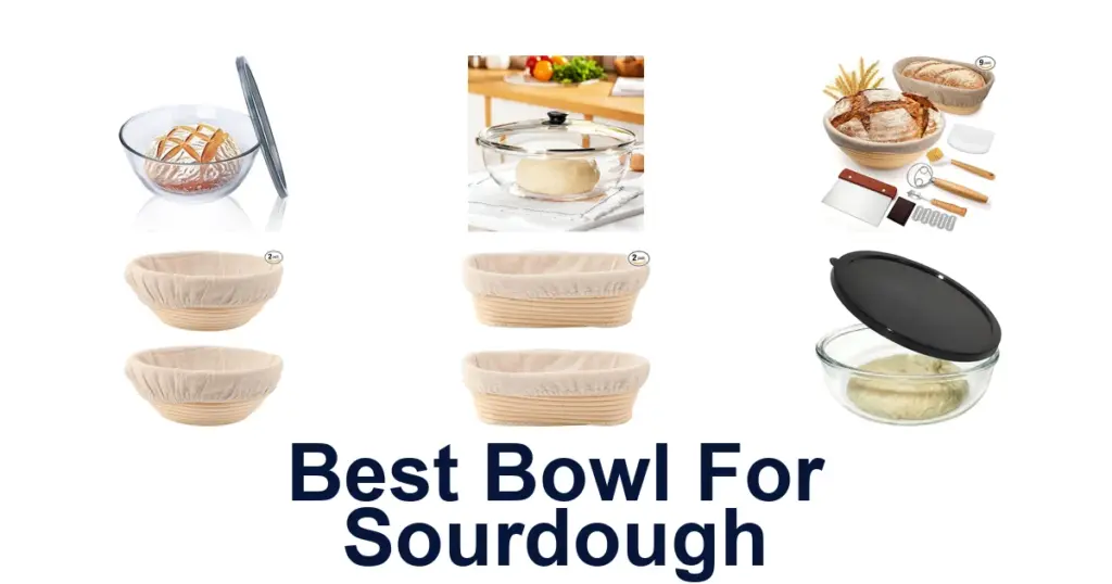 best bowl for sourdough