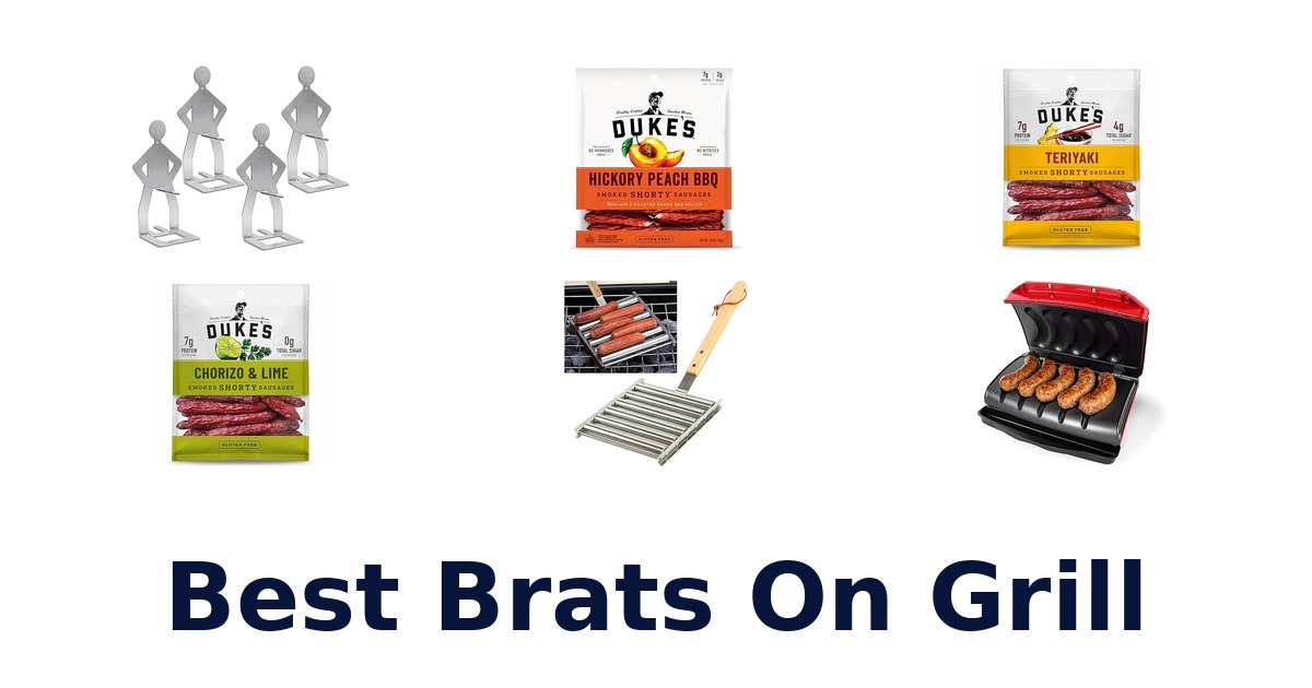 best brats on grill
