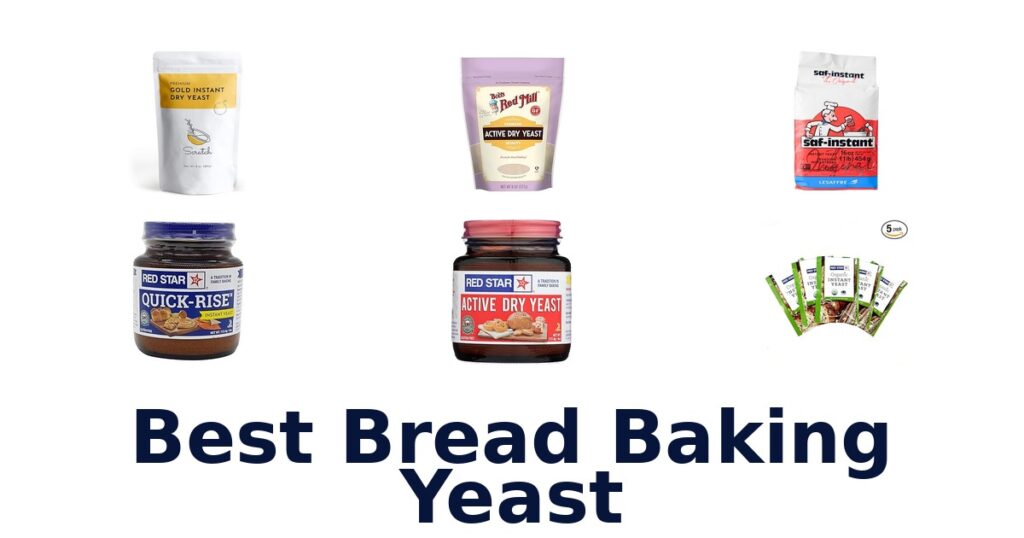 best bread baking yeast