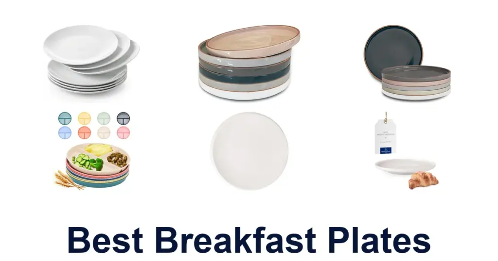 Best Breakfast Plates: Top 10 Picks for Your Table best breakfast plates