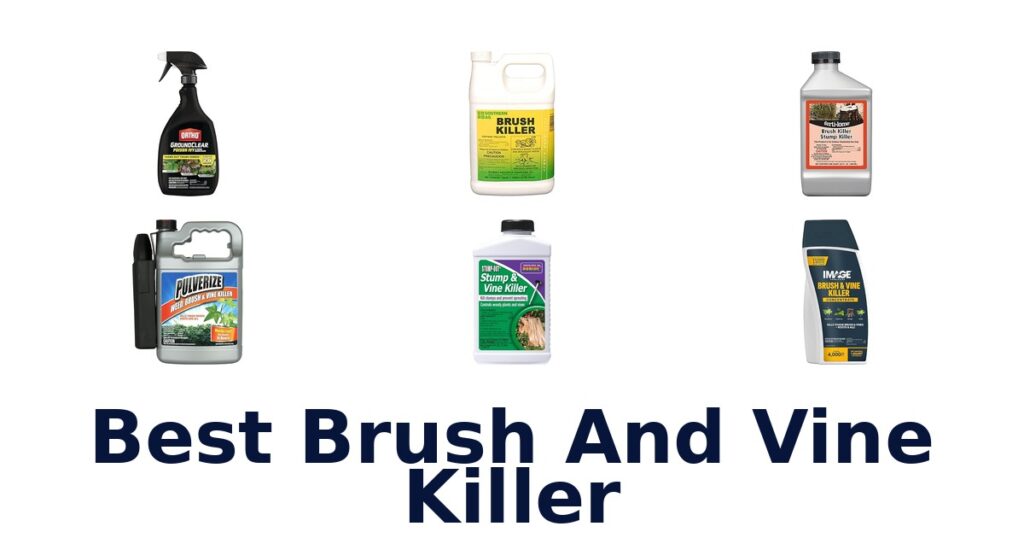 Best Brush & Vine Killers: Top 10 Picks for 2026 best brush and vine killer